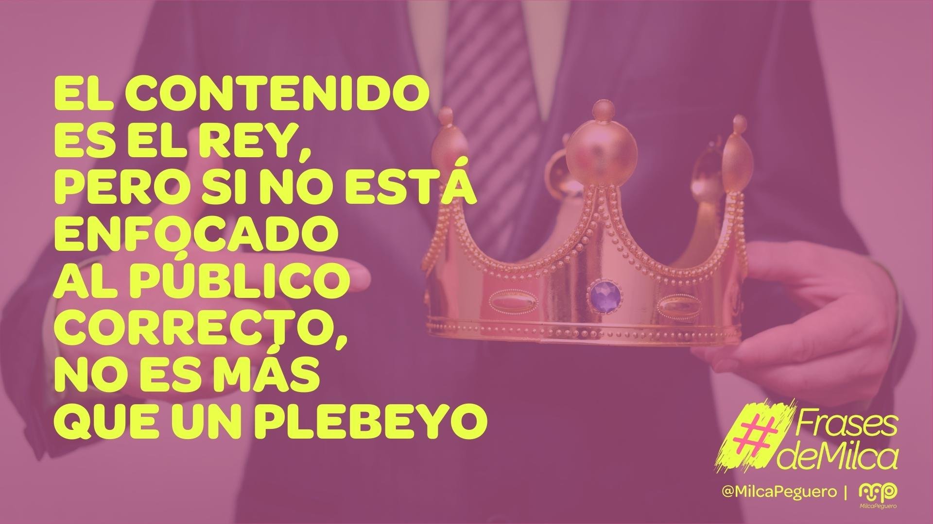 El contenido es el rey